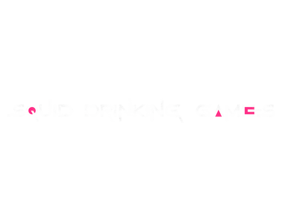 SQUID DRINKING GAME